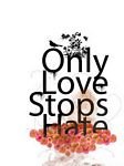 pic for Only Love Stops Hate